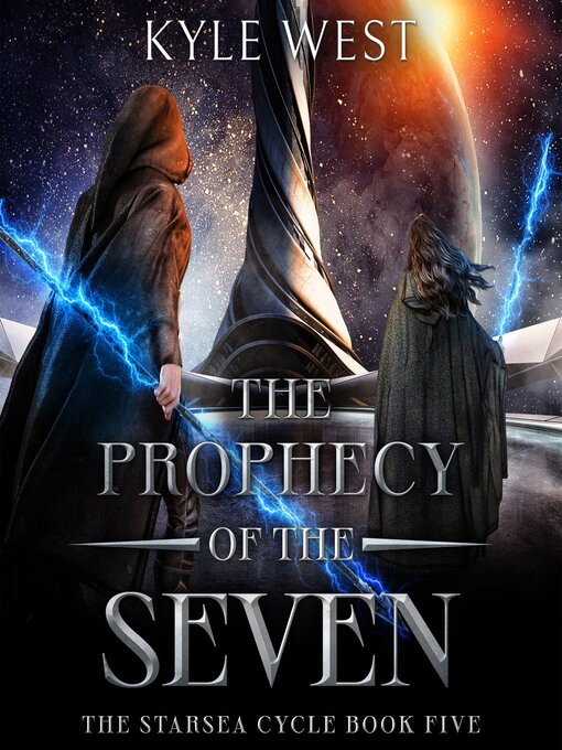 Title details for The Prophecy of the Seven by Kyle West - Wait list